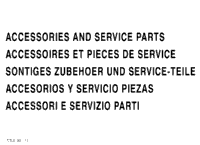 >T11000 Accessories And Service Parts ## Note:Order By Ref.No.010(3C001-9971-5)